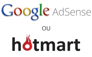 Google Adsense Hotmart qual o melhor 2